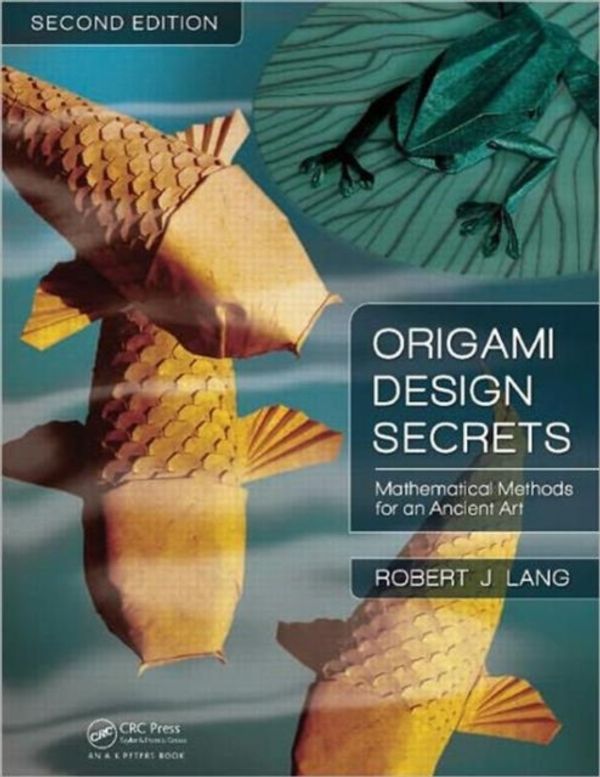 Cover Art for 9781568814360, Origami Design Secrets by Robert J. Lang