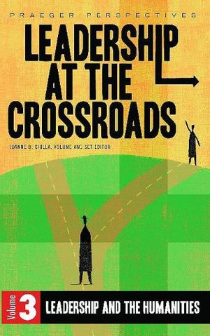 Cover Art for 9780275997663, Leadership at the Crossroads by 