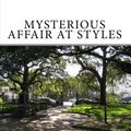 Cover Art for 9781450520171, The Mysterious Affair at Styles by Agatha Christie