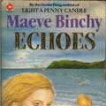 Cover Art for 9780340389300, Echoes by Maeve Binchy