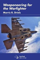 Cover Art for 9781624106194, Weaponeering for the Warfighter by Morris R. Driels