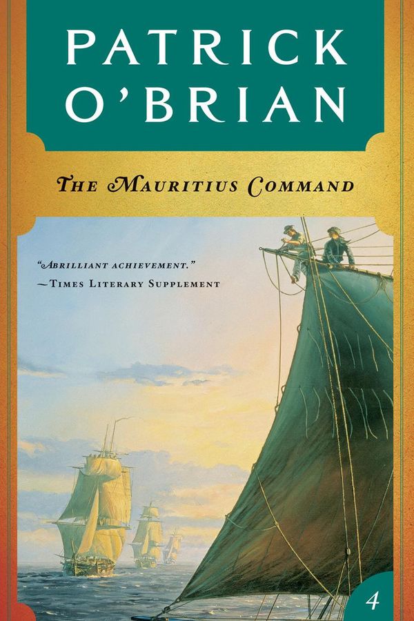 Cover Art for 9780393060492, The Mauritius Command (Vol. Book 4) (Aubrey/Maturin Novels) by Patrick O'Brian