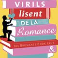 Cover Art for 9782280448550, Les hommes virils lisent de la romance: Elue "Meilleure Romance Amazon" en 2019 aux USA ! by Lyssa Kay Adams