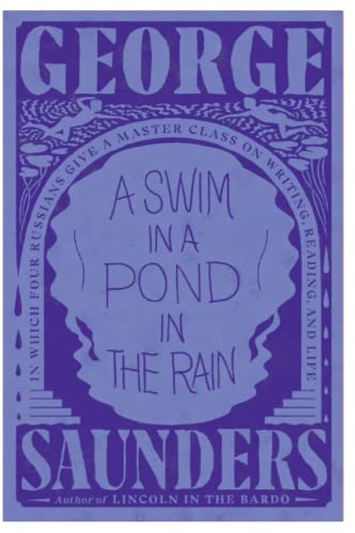 Cover Art for 9798418721921, A Swim in the Pond in the Rain by George Saunders