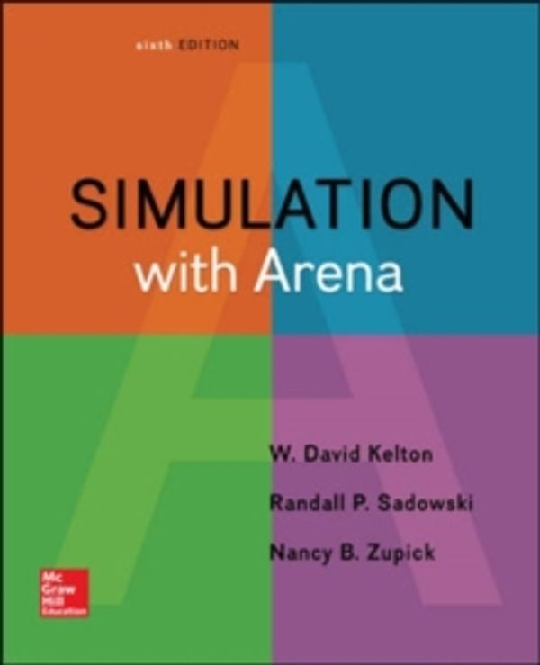 Cover Art for 9780073401317, Simulation with Arena by Kelton