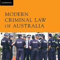Cover Art for 9781139365444, Modern Criminal Law of Australia by Jeremy Gans