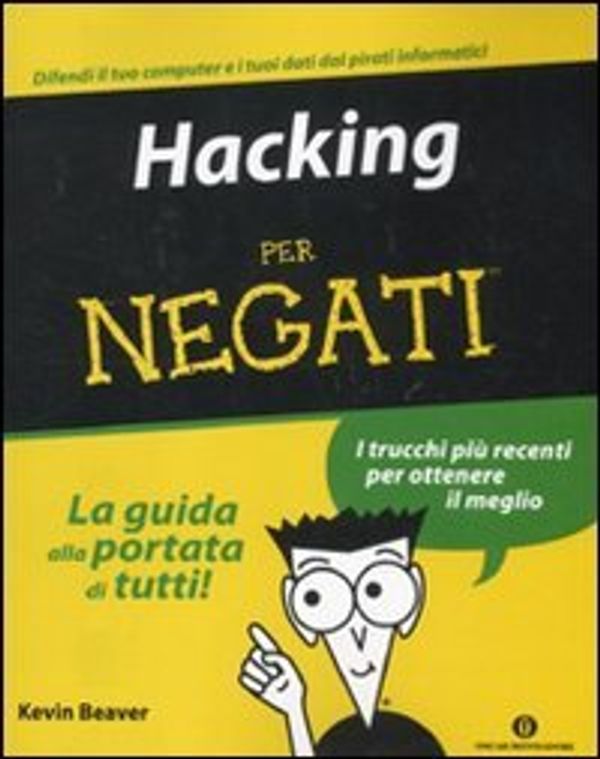 Cover Art for 9788804612179, Hacking per negati by Kevin Beaver