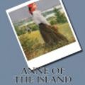 Cover Art for 9781723573026, Anne of the Island by Lucy Maud Montgomery
