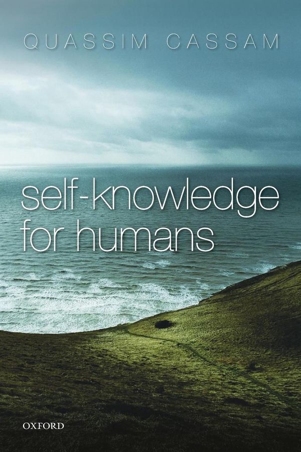 Cover Art for 9780198776680, Self-Knowledge for Humans by Quassim Cassam