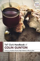 Cover Art for 9780567673381, T&T Clark Handbook of Colin Gunton by Myk Habets