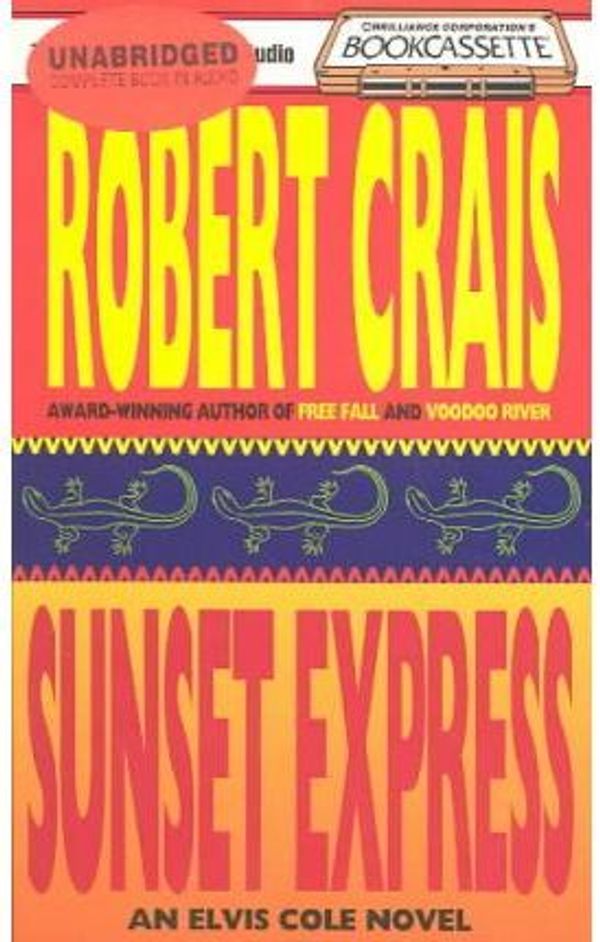 Cover Art for 9781561006953, Sunset Express by Robert Crais