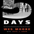 Cover Art for 9780525512387, Five Days by Wes Moore, Erica L. Green