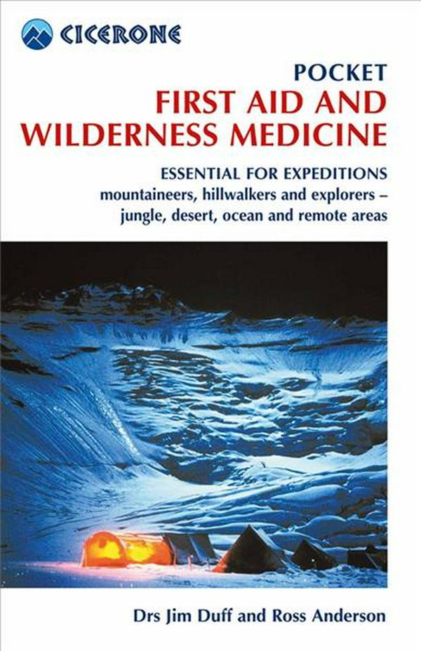 Cover Art for 9781852849139, Pocket First Aid and Wilderness Medicine (Techniques) by Jim Duff