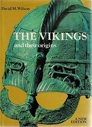 Cover Art for 9780891041849, The Vikings and Their Origins by David M. Wilson