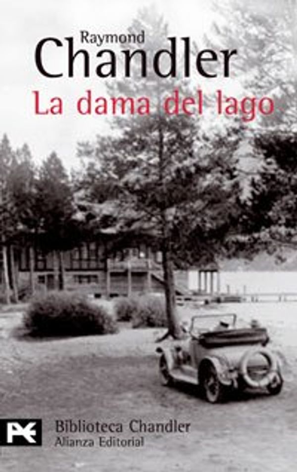 Cover Art for 9788420672304, La Dama del Lago by Raymond Chandler