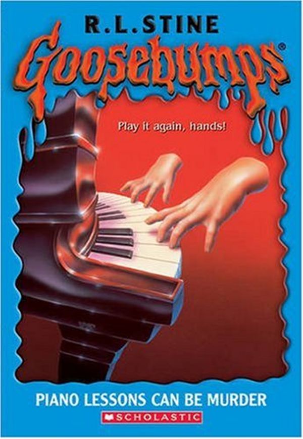 Cover Art for 9780439671125, Piano Lessons Can Be Murder (Goosebumps Series) by R L. Stine