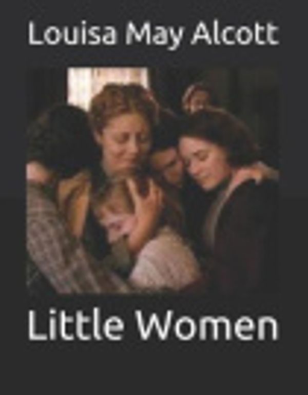 Cover Art for 9781790939138, Little Women by Louisa May Alcott