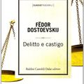 Cover Art for 9788860735195, Delitto e castigo by Fëdor Dostoevskij