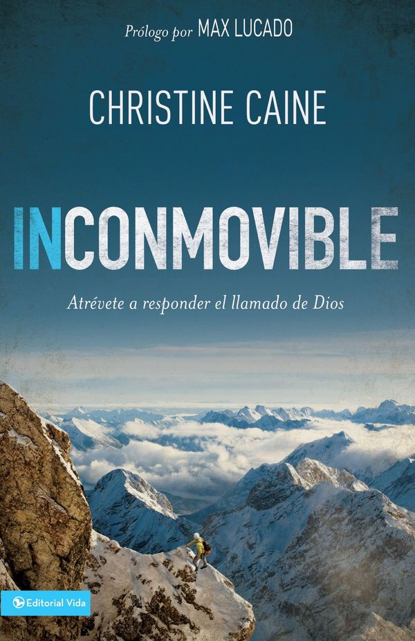 Cover Art for 9780829765465, Inconmovible by Christine Caine
