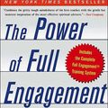 Cover Art for 9780743226745, The Power of Full Engagement: Managing Energy, Not Time, Is the Key to High Performance and Personal Renewal by Jim Loehr
