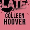 Cover Art for 9782755641530, Too Late by Colleen Hoover