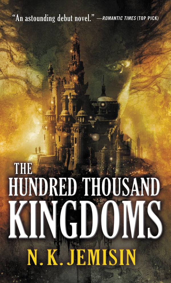 Cover Art for 9780316075978, The Hundred Thousand Kingdoms by N K Jemisin