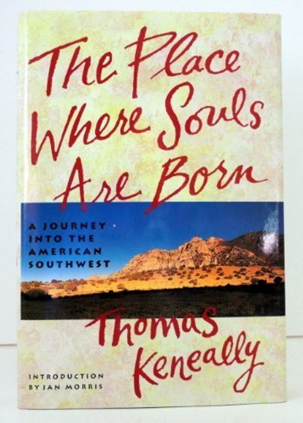 Cover Art for 9780340573822, The Place Where Souls are Born by Thomas Keneally