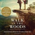 Cover Art for B01FIW6FUS, A Walk in the Woods by Bill Bryson