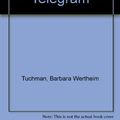 Cover Art for 9780552672115, The Zimmermann Telegram by Barbara W. Tuchman