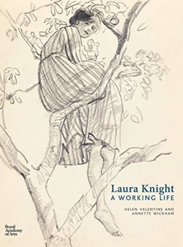 Cover Art for 9781912520367, Laura Knight: A Working Life by Helen Valentine