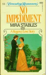 Cover Art for 9780449500804, No Impediment by Mira Stables