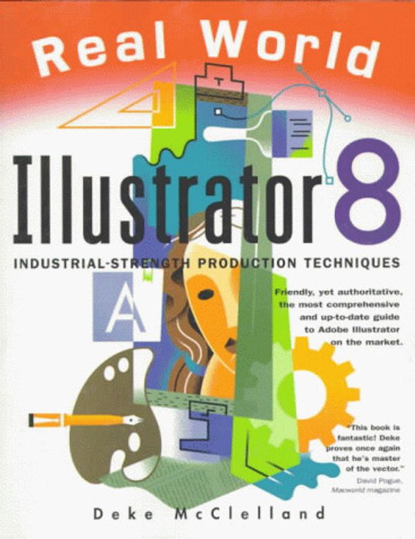 Cover Art for 0785342353877, Real World Illustrator 8 (2nd Edition) by Deke McClelland