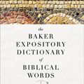 Cover Art for 9780801019333, The Baker Expository Dictionary of Biblical Words by Tremper Iii Longman