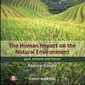 Cover Art for 9781118578254, The Human Impact on the Natural Environment by Andrew S. Goudie