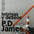 Cover Art for 9788498722277, Intrigas y Deseos by P D James