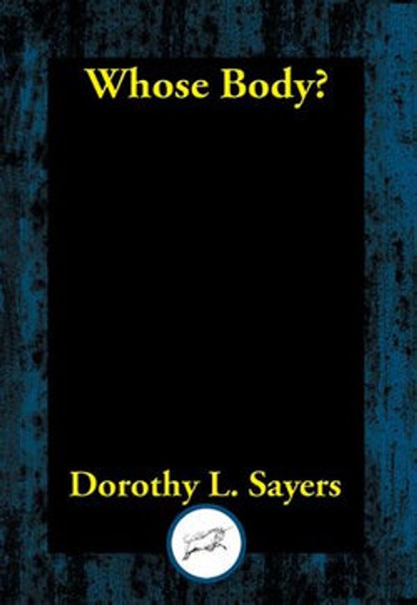 Cover Art for 9781515439530, Whose Body? by Dorothy L. Sayers