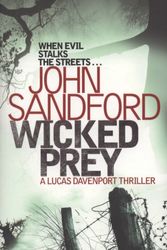 Cover Art for 9781847374684, Wicked Prey by John Sandford