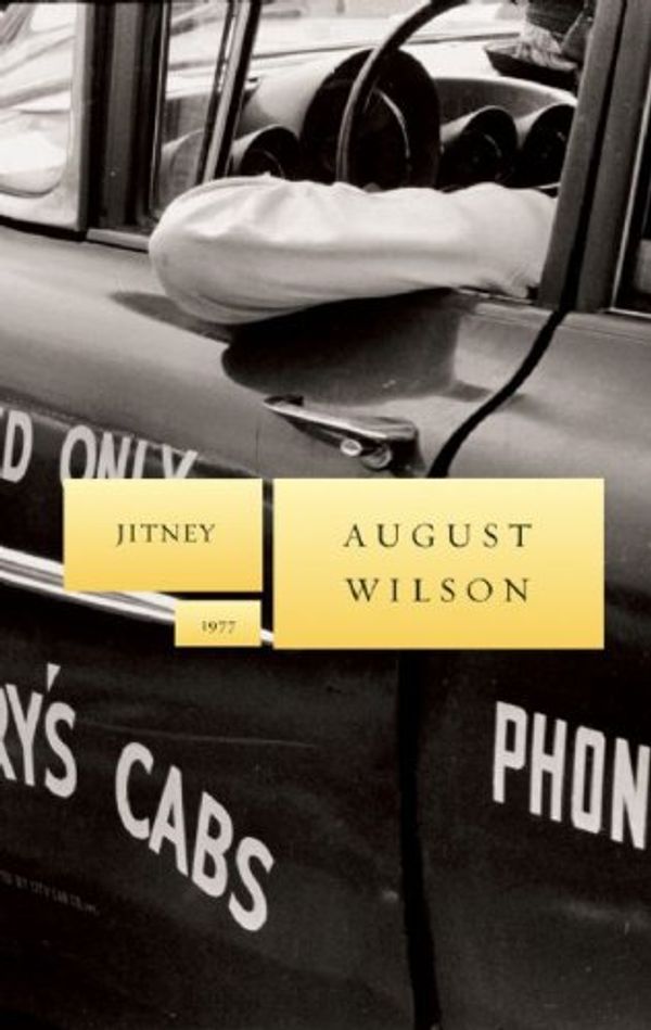 Cover Art for 9781559363044, Jitney (August Wilson Century Cycle) by August Wilson