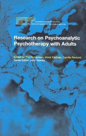 Cover Art for 9781855759497, Research on Psychoanalytic Psychotherapy with Adults by Phil Richardson