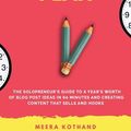 Cover Art for 9781974415700, The One Hour Content Plan by Meera Kothand