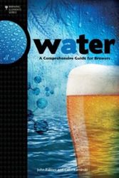 Cover Art for 9780937381991, Water: A Comprehensive Guide for Brewers by John Palmer
