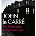 Cover Art for 9780340937600, The Naive and Sentimental Lover by John Le Carré