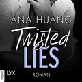 Cover Art for B0BXQ1HVJQ, Twisted Lies (Twisted-Reihe 4) (German Edition) by Ana Huang