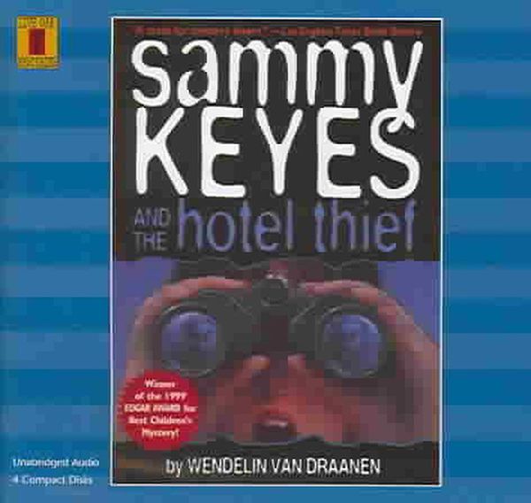 Cover Art for 9780874998764, Sammy Keyes and the Hotel Thief [With Paperback Book] by Wendelin Vandraanen