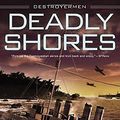 Cover Art for 9780451465665, Deadly Shores by Taylor Anderson
