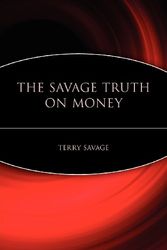 Cover Art for 9780471416289, The Savage Truth on Money by Terry Savage