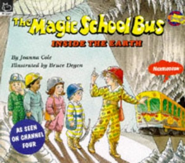 Cover Art for 9780590139526, The Inside the Earth (Magic School Bus) by Joanna Cole
