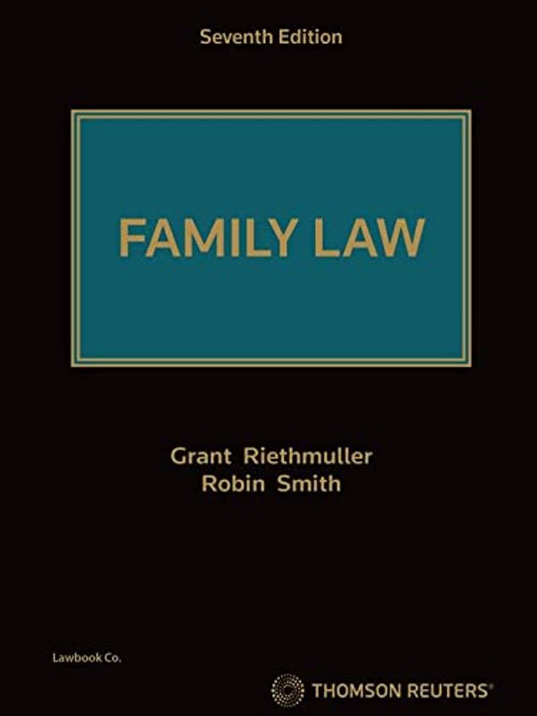 Cover Art for 9780455247502, Family Law - Hardcover by Riethmuller, Grant, Smith, Robin