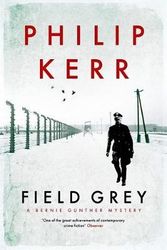 Cover Art for 9781849164139, Field Grey by Philip Kerr