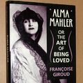 Cover Art for 9780198161561, Alma Mahler by Francoise Giroud